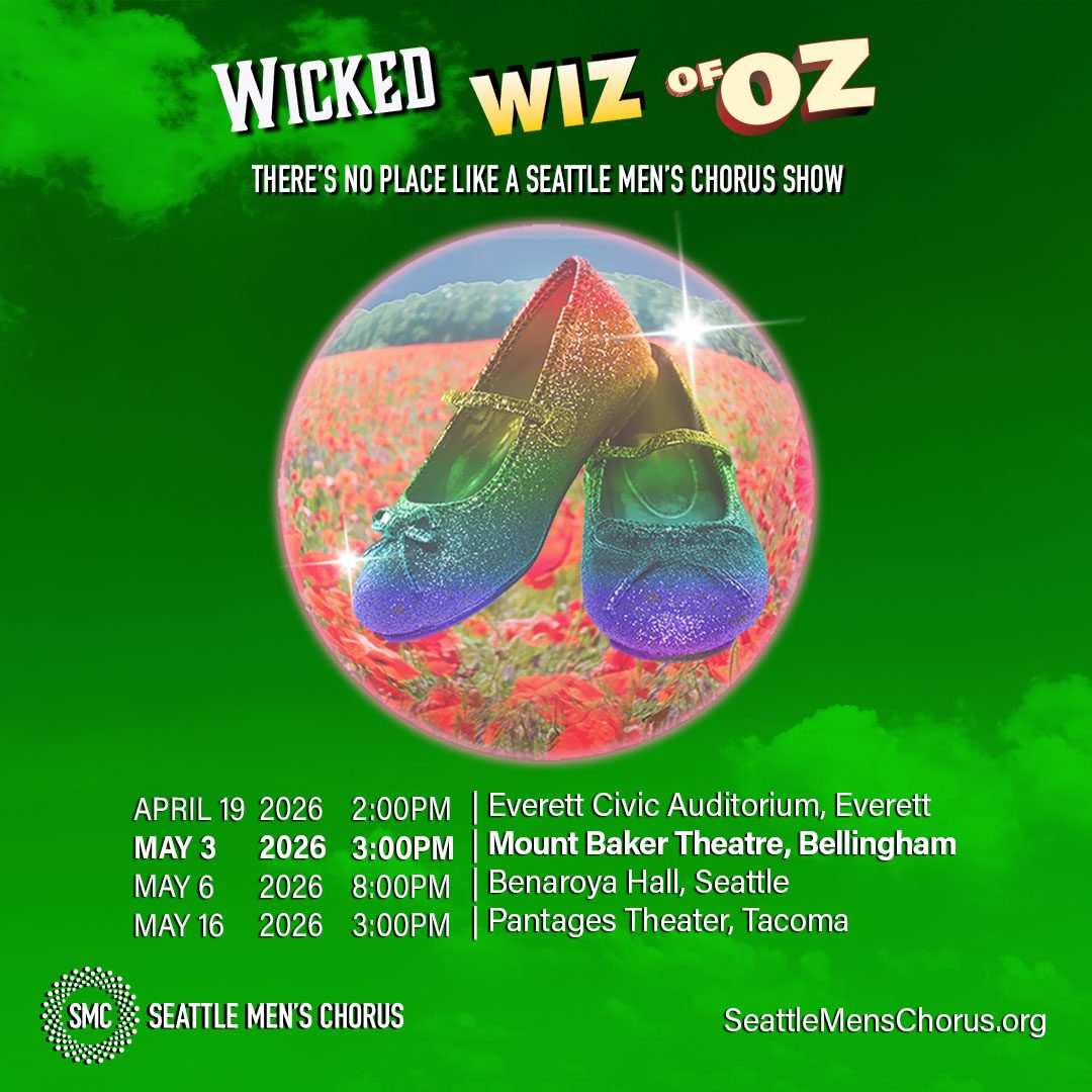 Wicked Wiz of Oz | Mount Baker Theatre